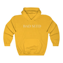 Load image into Gallery viewer, Bad seed white letters Hooded Sweatshirt
